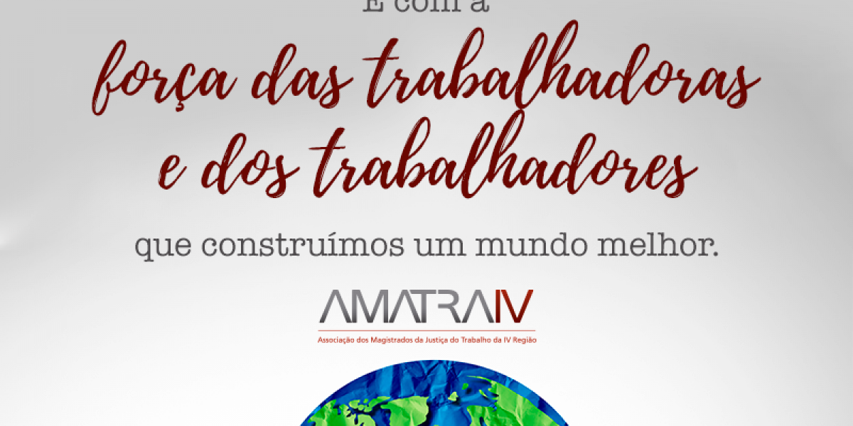 1º de Maio – Dia das Trabalhadoras e dos Trabalhadores