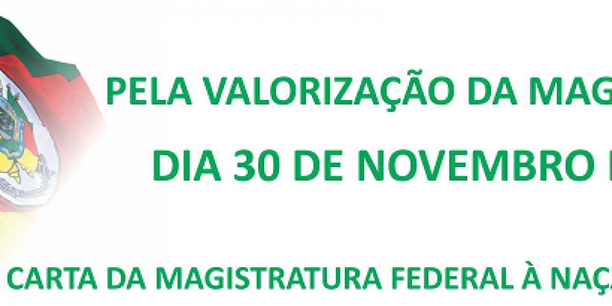 CARTA DA MAGISTRATURA TRABALHISTA  E FEDERAL À NAÇÃO