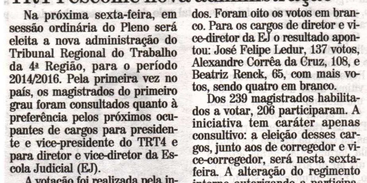 TRT4 escolhe nova administração