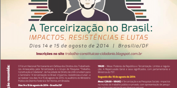 Anamatra participa do seminário “A Terceirização no Brasil: Impactos, resistências e lutas”