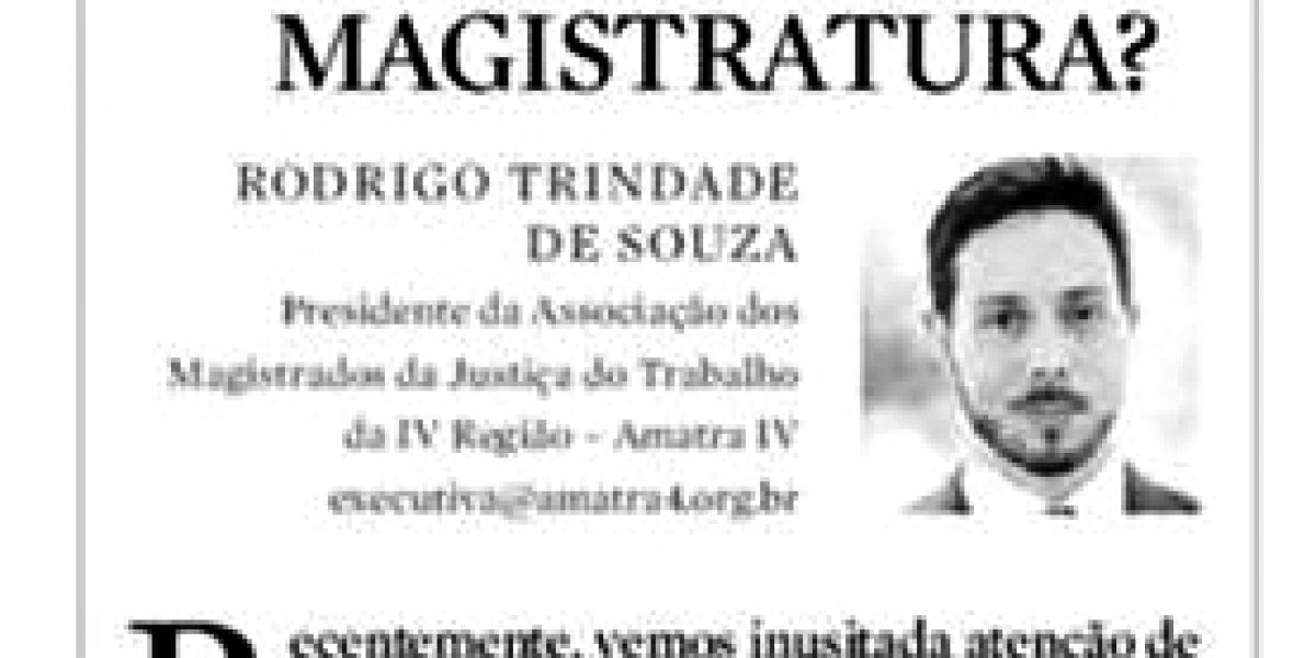 Artigo: A quem interessa a difamação da magistratura?