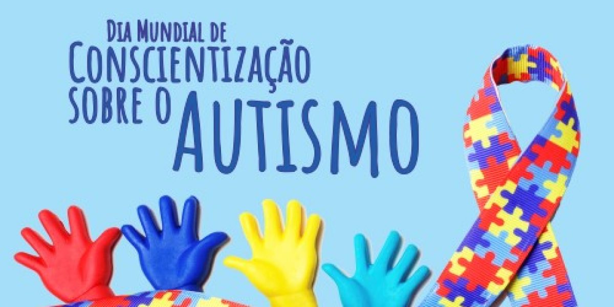Ações marcarão o Dia Mundial de Conscientização sobre o Autismo
