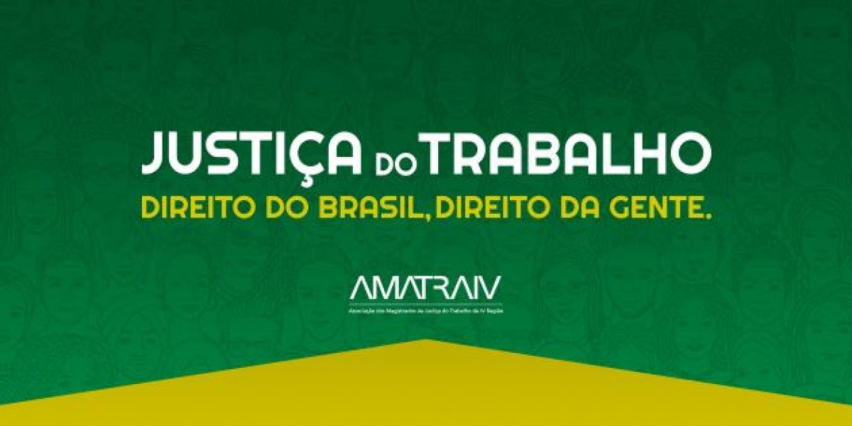 AMATRA IV lança campanha em defesa da Justiça do Trabalho