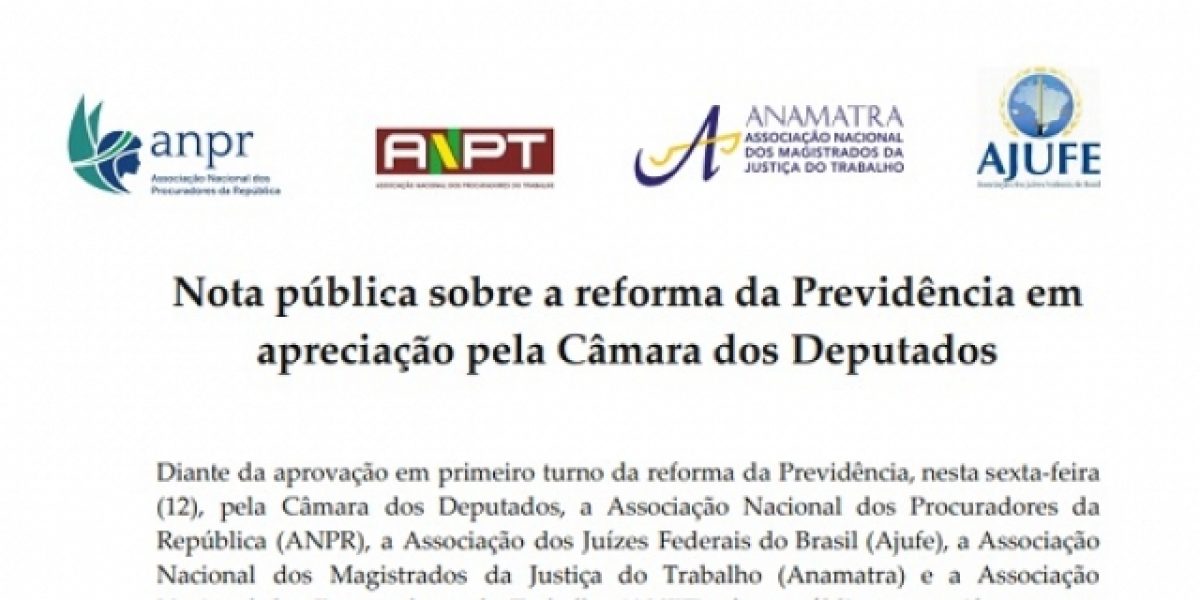 Nota pública sobre a reforma da Previdência em apreciação pela Câmara dos Deputados