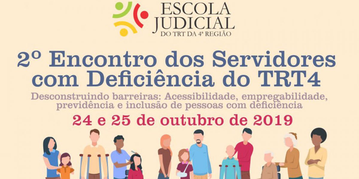 TRT-RS promove evento aberto sobre acessibilidade, empregabilidade e inclusão de pessoas com deficiência. Participe!