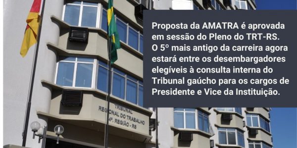 Eleições 2021: AMATRA saúda avanço no processo de escolha da administração do TRT