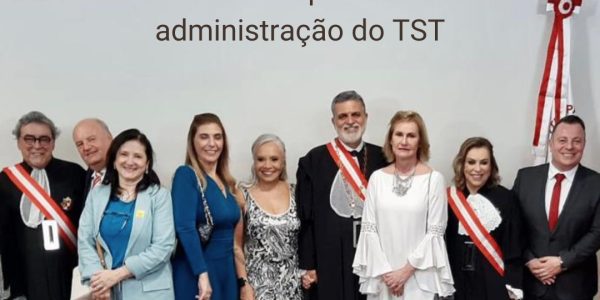 A AMATRA IV esteve presente na cerimônia de posse da nova administração do TST