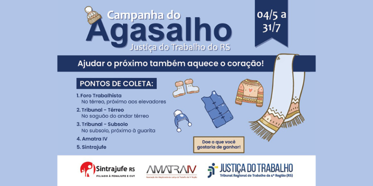 Campanha do Agasalho 2026 do Sintrajufe/RS, TRT4 e Amatra IV termina no dia 31 de julho