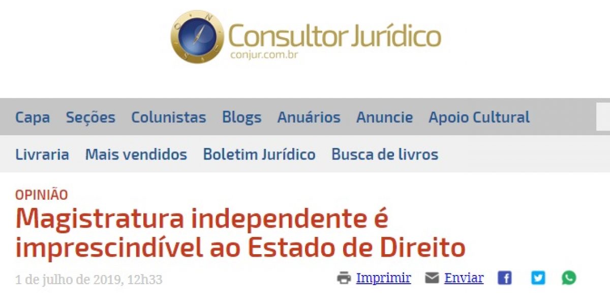 Magistratura independente é imprescindível ao Estado de Direito